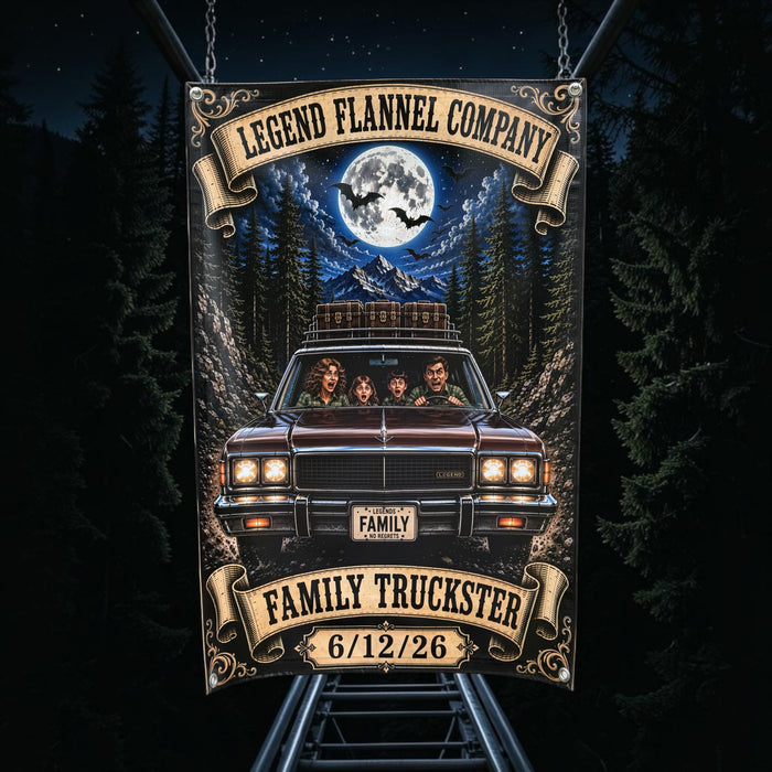 FAMILY TRUCKSTER LIMITED EDITION GARAGE BANNER